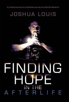 Finding Hope in the Afterlife - Louis, Joshua