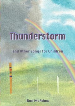 The Thunderstorm and Other Songs for Children - McAdow, Ron