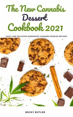 Cover The New Cannabis Dessert Cookbook 2021 (eBook, ePUB)