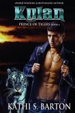 Kylan: Prince of Tigers - Paranormal Tiger Shifter Romance