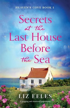 Secrets at the Last House Before the Sea - Eeles, Liz