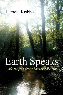 Earth Speaks - Kribbe, Pamela