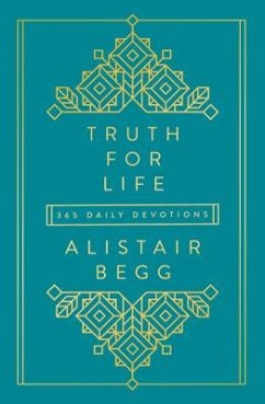 Truth for Life - Volume 1 - Begg, Alistair