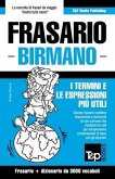 Frasario - Birmano - I termini e le espressioni più utili: Frasario e dizionario da 3000 vocaboli