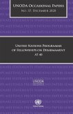 Unoda Occasional Papers No. 37: United Nations Programme of Fellowships on Disarmament at 40