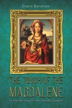 The Touch of the Magdalene - Barsham, Diana