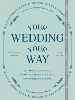 Your Wedding, Your Way - Olsen, Kim; Shaw, Scott