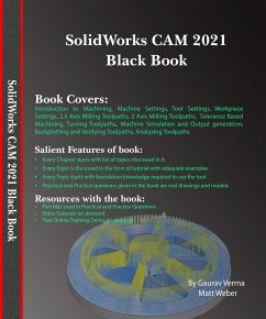 SolidWorks CAM 2021 Black Book (eBook, ePUB) - Verma, Gaurav; Weber, Matt