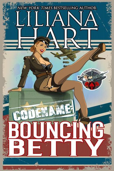 Bouncing Betty (The Scarlet Chronicles, #1) (eBook, ePUB) Bouncing Betty (The Scarlet Chronicles, #1) (eBook, ePUB)
