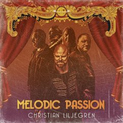 Melodic Passion - Liljegren,Christian