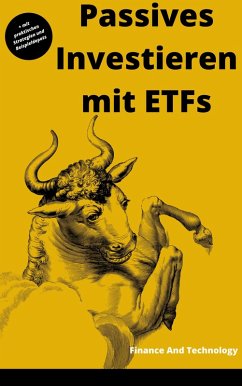Passives Investieren mit ETFs (eBook, ePUB) - AndTechnology, Finance