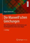 Die Maxwell'schen Gleichungen (eBook, PDF)