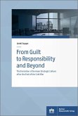 From Guilt to Responsibility and Beyond (eBook, PDF)