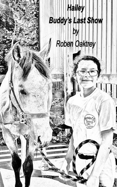 Hailey: Buddy's Last Show (eBook, ePUB)