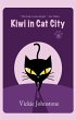 Kiwi in Cat City (Kiwi Series, #1)... - Bild 1