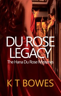 Cover Du Rose Legacy (The Hana Du Rose Mysteries, #3) (eBook, ePUB)