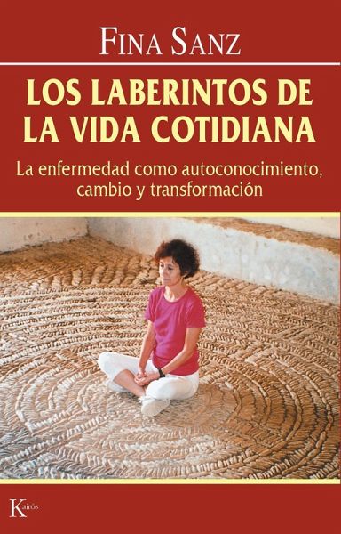 Los laberintos de la vida cotidiana (eBook, ePUB) Los laberintos de la vida cotidiana (eBook, ePUB)