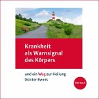 Krankheit als Warnsignal des Körpers (MP3-Download)