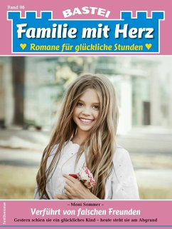 Familie mit Herz 96 (eBook, ePUB) - Sommer, Moni