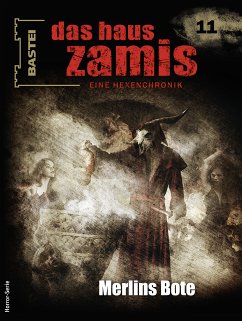 Merlins Bote / Das Haus Zamis Bd.11 (eBook, ePUB) - Vlcek, Ernst; Davenport, Neal