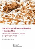 Políticas públicas neoliberales y desigualdad (eBook, PDF)