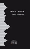 Viaje a La Duda (eBook, ePUB)