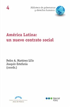 América Latina: un nuevo contrato social (eBook, PDF) - Martínez Lillo, Pedro A; Estefanía, Joaquín