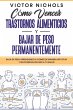 Cómo Vencer Trastornos Alimenticios y... - Bild 1