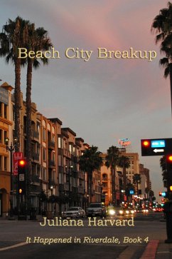 Beach City Breakup (It Happened in Riverdale, #4) (eBook, ePUB) - Harvard, Juliana