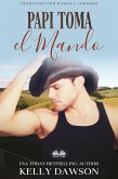 Papi Toma El Mando (eBook, ePUB)