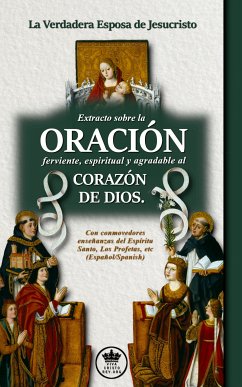 La Verdadera Esposa de Jesucristo (eBook, ePUB) - Maria de Ligorio, San Alfonso