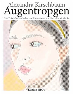 Augentropgen (eBook, ePUB) - Krischbaum, Alexandra