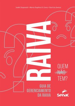 Cover Raiva: quem não tem? (eBook, ePUB)
