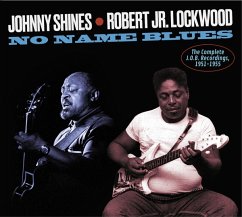 No Name Blues-The Complete J.O.B Recordings,195 - Shines,Johnny & Lockwood,Robert Jr.