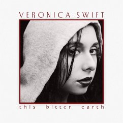This Bitter Earth - Swift,Veronica