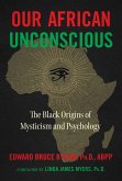 Our African Unconscious (eBook, ePUB)