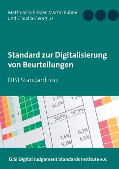 Standard zur Digitalisierung von Beurteilungen (eBook, ePUB) - Schröder, Matthias; Kühnel, Martin; Georgius, Claudia