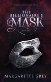 The Billionaire's Mask (The Mask Series, #1) (eBook, ePUB)