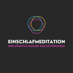 Cover Einschlafmeditation: Eine effektive Hilfe bei Schlafstörungen (MP3-Download)
