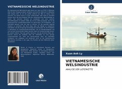 VIETNAMESISCHE WELSINDUSTRIE - Ly, Xuan Anh