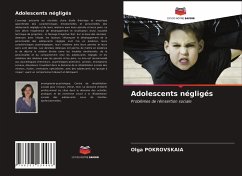 Adolescents négligés - POKROVSKAIA, Olga