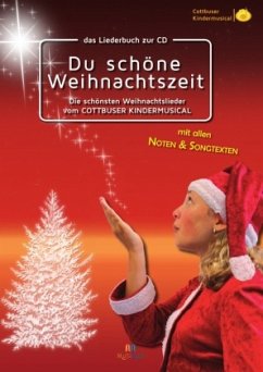 Liederbuch: Du schöne Weihnachtszeit - Karow, Torsten;Bielke, Detlef;Salzmann, Maximilian