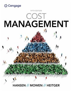 Cost Management - Heitger, Dan;Hansen, Don;Mowen, Maryanne