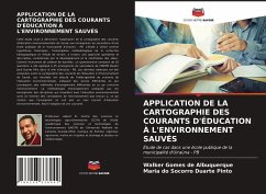 APPLICATION DE LA CARTOGRAPHIE DES COURANTS D'ÉDUCATION À L'ENVIRONNEMENT SAUVÉS - Gomes de Albuquerque, Walker;Duarte Pinto, Maria do Socorro