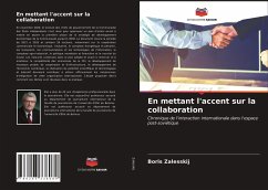 En mettant l'accent sur la collaboration - Zalesskij, Boris