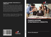 PIANIFICAZIONE STRATEGICA E CRESCITA