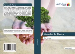 Heredar la Tierra - Cardich, Samuel