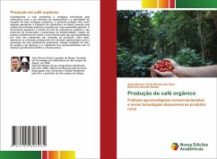 Produção de café orgânico - Novaes Souza, Maurício;Verly Oliveira da Silva, João Marcos