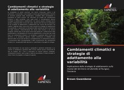 Cambiamenti climatici e strategie di adattamento alla variabilità - Gwambene, Brown