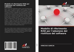 Modello di riferimento RiSE per l'adozione del riutilizzo del software - Garcia, Vinicius